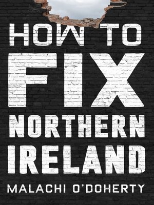 cover image of How to Fix Northern Ireland